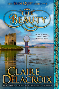 The Beauty, #5 of the Bride Quest series of medieval romances by Claire Delacroix