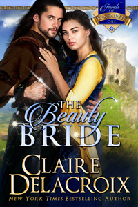 The Beauty Bride, #1 of the Jewels of Kinfairlie series of medieval Scottish romances by Claire Delacroix