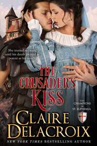 The Crusader's Kiss, #3 of the Champions of St. Euphemia series of medieval romances by Claire Delacroix