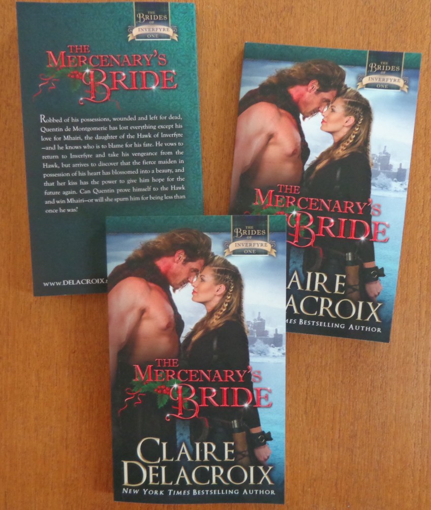 The Mercenary's Bride, book #1 of the Brides of Inverfyre series of medieval Scottish romances by Claire Delacroix, in a print edition