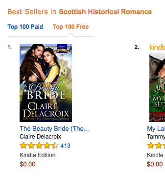 The Beauty Bride by Claire Delacroix at #1 in Medieval Romance, #1 in Scottish Romance and #12 Free overall  at Amazon on May 15