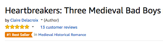 Heartbreakers, a digital boxed set of medieval romances by Claire Delacroix at #1 in Medieval romance at Amazon