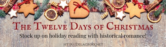 Twelve Days of Christmas Historical Romance Feature 2018