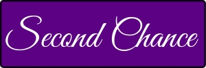 Second Chance