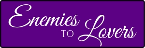 Enemies to Lovers