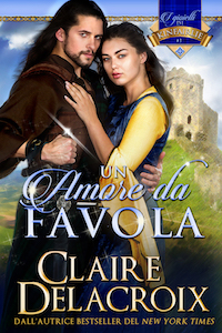 Un amore da Favola, the Italian translation of The Beauty Bride, a medieval romance by Claire Delacroix