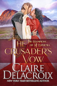 The Crusader's Vow, book four of the Champions of St. Euphemia series of medieval romances by Claire Delacroix