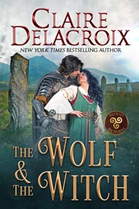 The Wolf & the Witch, book one of the Blood Brothers trilogy of medieval Scottish romances by Claire Delacroix