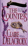 The Countess, book four of the Bride Quest series of medieval romances by Claire Delacroix, original mass market edition
