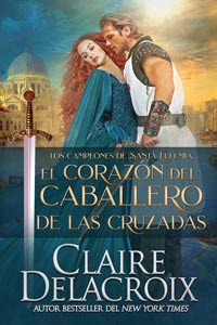 The Crusader's Heart, book two of the Champions of St. Euphemia series of medieval romances by Claire Delacroix, in its Spanish edition
