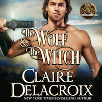 The Wolf & the Witch, book one of the Blood Brothers trilogy of medieval Scottish romances by Claire Delacroix, audio edition