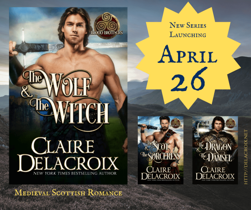 The Wolf & the Witch, book one of the Blood Brothers series of medieval Scottish romances by Claire Delacroix