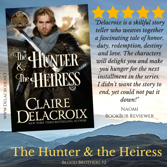 Five Star review for The Hunter & the Heiress, book two of the Blood Brothers series of medieval romances by Claire Delacroix