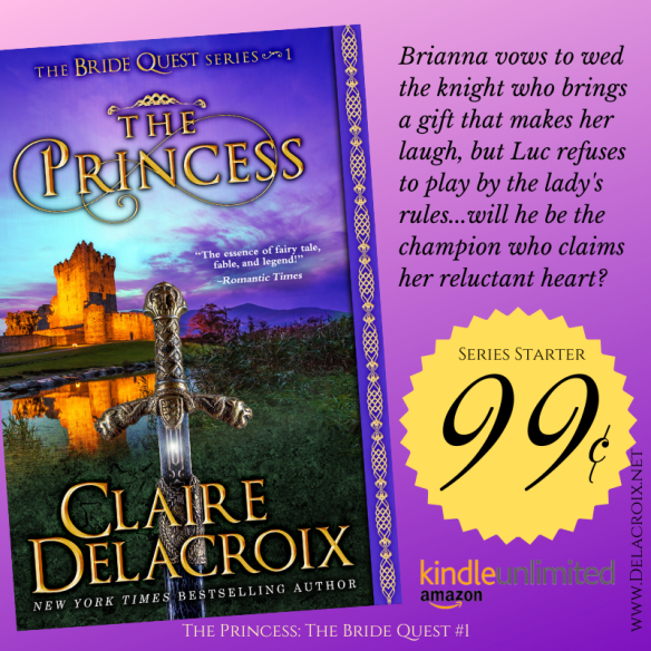 The Princess, book one of the Bride Quest series of medieval romances by Claire Delacroix, on sale for 99 cents
