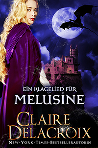 An Elegy for Melusine by Claire Delacroix, German edition