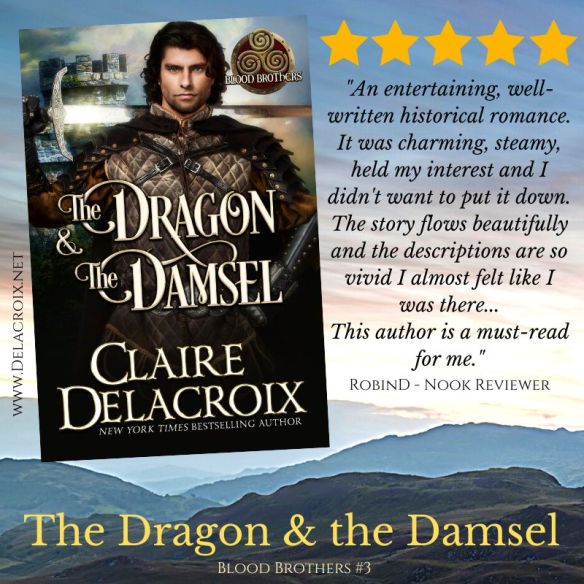 Five Star review for The Dragon & the Damsel, book three of the Blood Brothers series of medieval romances by Claire Delacroix