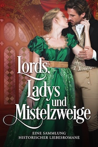Lords, Ladys und Mistelzweige Christmas anthology
