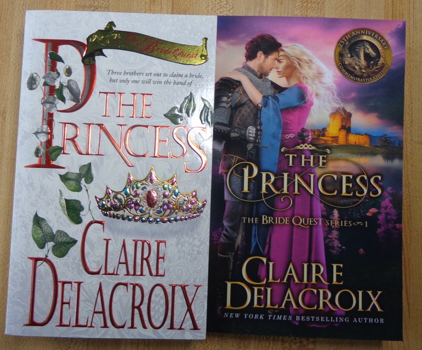 The Princess, book one of The Bride Quest series of medieval romances by Claire Delacroix, both mass market editions