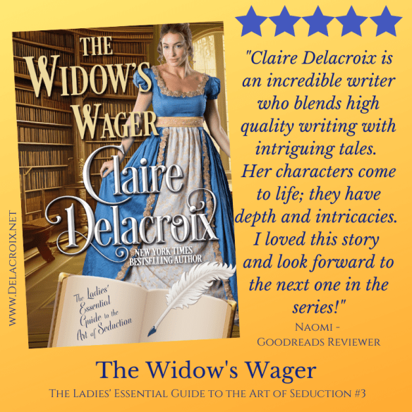 Five star review for The Widow's Wager, book three of The Ladies' Essential Guide to the Art of Seduction series of Regency romances by Claire Delacroix