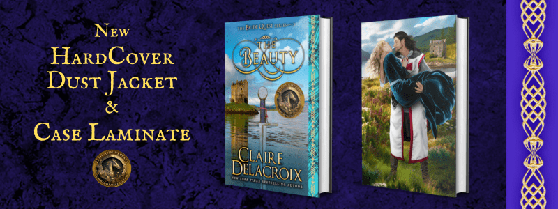 new hard cover edition of The Beauty, book five of the Bride Quest series of medieval romances by Claire Delacroix
