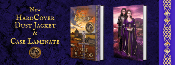 new hard cover edition for The Temptress, book six of the Bride Quest series of medieval romances by Claire Delacroix