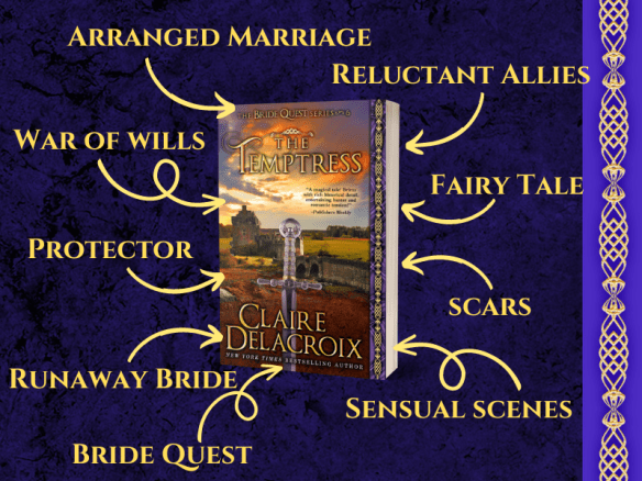 Tropes for The Temptress, book six of the Bride Quest series of medieval romances by Claire Delacroix
