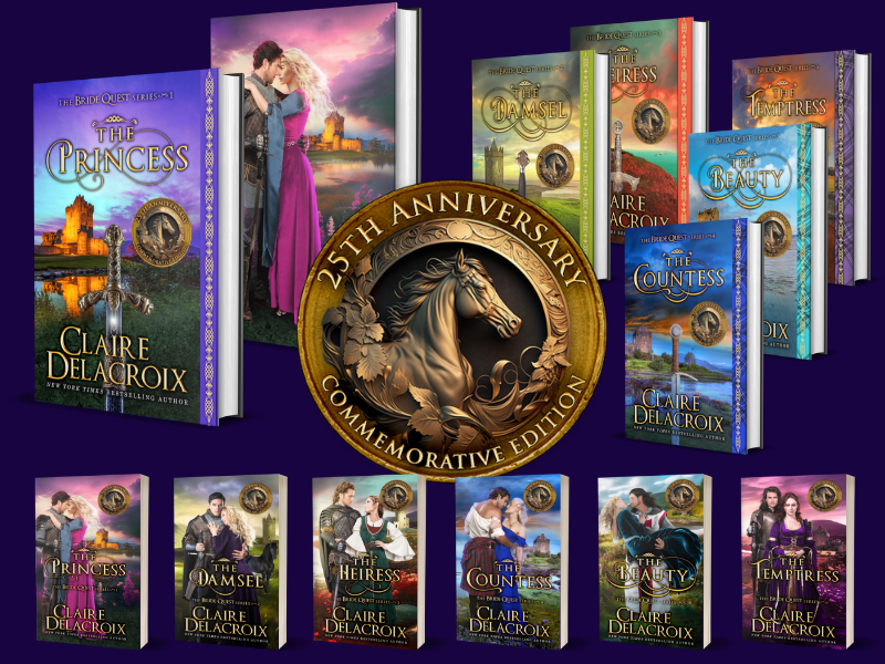 25th Anniversary editions of the Bride Quest medieval romances by Claire Delacroix