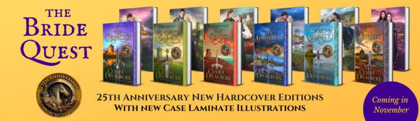 new hard cover editions of The Bride Quest series of medieval romances by Claire Delacroix coming in November 2023