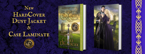 new hard cover edition of The Damsel, book two of the Bride Quest series of medieval romances by Claire Delacroix