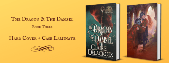 hardcover edition of The Dragon & the Damsel by Claire Delacroix, dust jacket and case laminate