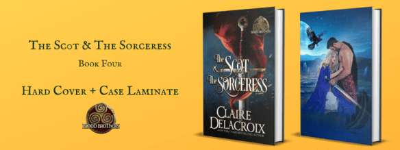 hardcover edition of The Scot & the Sorceress by Claire Delacroix, dust jacket and case laminate