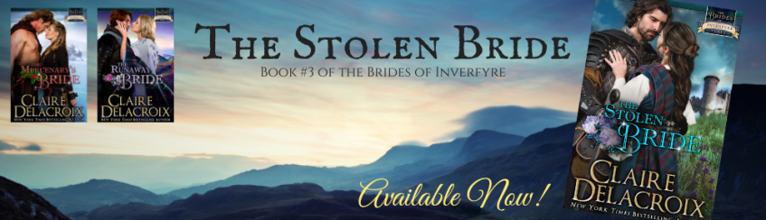 The Stolen Bride, book three of the Brides of Inverfyre series of medieval Scottish romances, is available now!