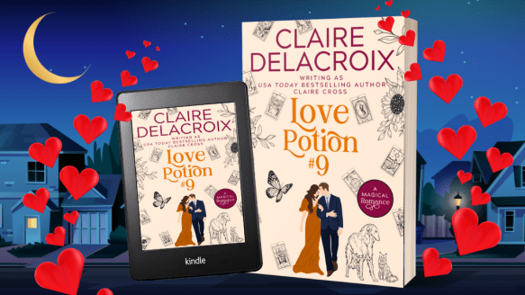 Kickstarter campaign for the 25th anniversary of Love Potion #9 by Claire Delacroix writing as Claire Cross