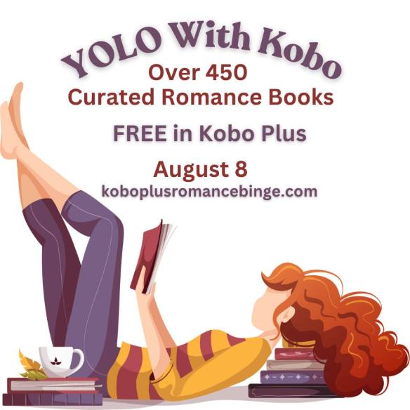 YOLO with KOBO Plus Romance Binge one-day multi-author event August 8, 2025