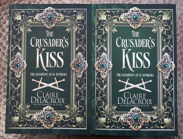 The Crusader's Kiss, book three of the Champions of St. Euphemia series of medieval romances by Claire Delacroix, special edition trade paperback