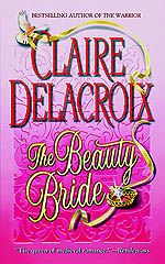 The Beauty Bride by Claire Delacroix, original mass market edition from Warner Books