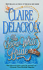The Snow White Bride by Claire Delacroix, original mass market edition from Warner Books