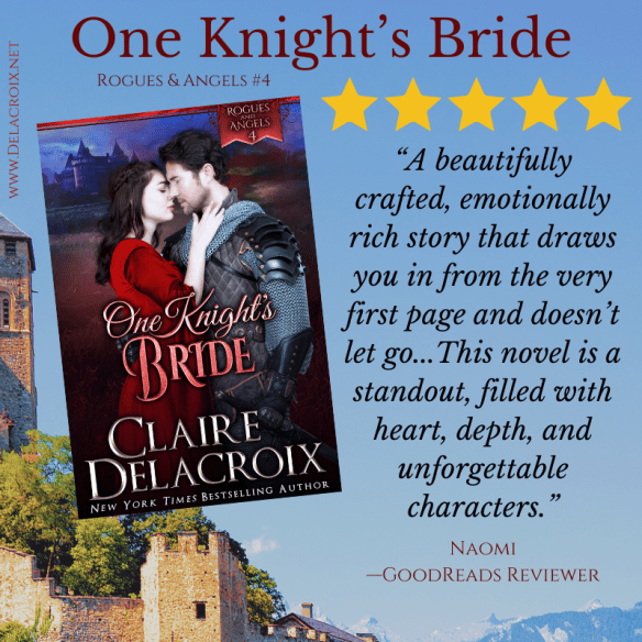 Five star review for One Knight's Bride, book four of the Rogues & Angels series of medieval romances by Claire Delacroix