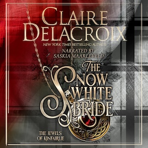 The Snow White Bride, #3 of the Jewels of Kinfairlie series of medieval Scottish romances by Claire Delacroix is also available in audio, narrated by Saskia Maarleveld